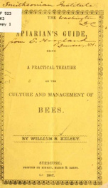 The apiarian's guide, being a practical treatise on the culture and management of bees_cover