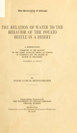 The relation of water to the behavior of the potato beetle in a desert .._cover