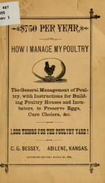 $750 per year; or, How I manage my poultry; the general management of poultry_cover