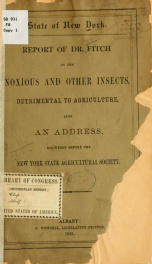 Report of Dr. Fitch on the noxious and other insects, detrimental to agriculture_cover