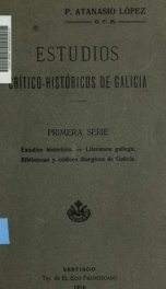 Estudios crítico-históricos de Galicia : conferencias leídas en el Círculo de la Juventud Antoniana de Santiago_cover