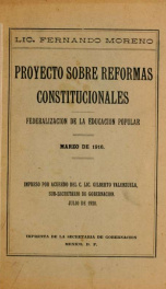 Exposición de motivos del proyecto sobre reformas constitucionales, entre las que se incluye la referente a la federalización de la educación primaria y de la normalista_cover