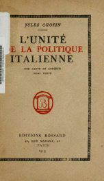 L'unité de la politique italienne (avec une carte)_cover