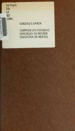 Cumplen las escuelas oficiales, especialmente las llamadas preparatorias, su misión educativa en México?_cover