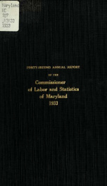 Annual report of the Commissioner of Labor and Statistics of Maryland 1933_cover