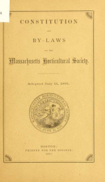 Constitution and by-laws of the Massachusetts horticultural society_cover