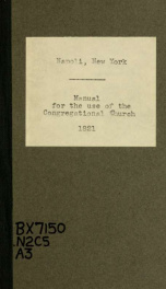 Manual for the use of the Congregational church in Napoli, New York, organized 1821_cover