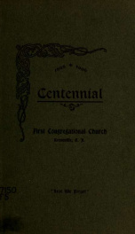 One hundredth anniversary of the organization of the First Congregational church, Keeseville, N.Y_cover