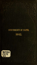 Some passages in the history of the First church, in connexion with the Shepard Congregational Society in Cambridge : together with its Confession of faith, form of admission, ecclesiastical principles, and rules, and names of members_cover