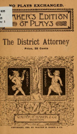 The district attorney; a comedy drama in three acts_cover