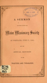 A sermon, preached at the anniversary of the Maine Missionary Society, at Portland, June 27, 1865_cover