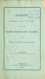 A sermon, delivered at Bath, June 27, 1849, before the Maine missionary society, at its forty-second anniversary_cover