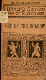 Out of the shadow: a drama in three acts_cover