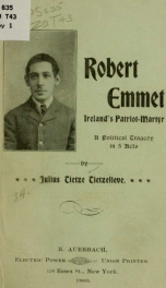 Robert Emmet Ireland's patriot martyr_cover