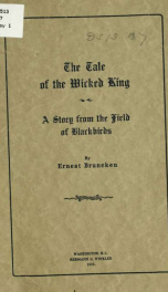 The tale of the wicked king; a story from the field of blackbirds_cover