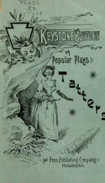 Tatters, the pet of Squatters' gulch; an original border drama in three acts_cover