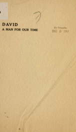 David, a man for our time; a sermon preached at the First Presbyterian church_cover