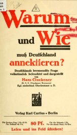 Warum und wie muss Deutschland annektieren? Deutschlands brennendste Frage volkstümlich beleuchtet und dargestellt_cover