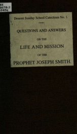 Questions and answers on the life and mission of the prophet Joseph Smith_cover