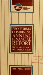 Pro-forma combining annual financial report : fiscal year ended .. 1984_cover