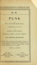 Punk; or, The amateur rehearsal .._cover