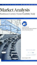 Market analysis : northwest corridor transit feasibility study_cover