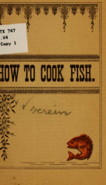 How to cook fish. Recipes for preparing sea and fresh water fish for the table_cover