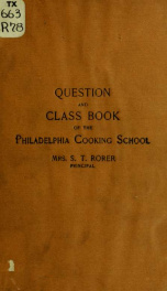 Questions and class book of the Philadelphia cooking school .._cover