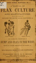 A manual of flax culture and manufacture:_cover