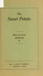 The sweet potato, how to grow and keep it_cover