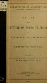 Report on the culture of sumac in Sicily, and its preparation for market in Europe and the United States_cover