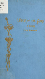 Vision of the ages; an epic poem_cover