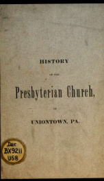 History of the Presbyterian Church, of Uniontown, Pa._cover