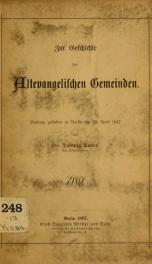 Zur Geschichte der altevangelischen Gemeinden : Vortrag, gehalten zu Berlin am 20. April 1887 1_cover