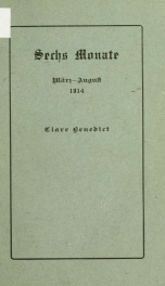 Sechs monate, märz-august, 1914_cover
