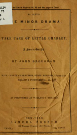 Take care of little Charley. A farce, in one act_cover