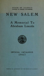 New Salem, a memorial to Abraham Lincoln_cover