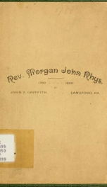 Rev. Morgan John Rhys, "The Welsh Baptist hero of civil and religious liberty of the 18th century"_cover