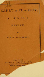 Nearly a tragedy : a comedy in five acts_cover