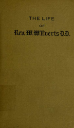 The life of Rev. W. W. Everts,_cover