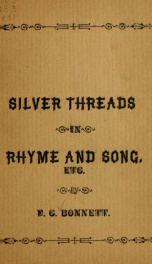 Silver threads in rhyme and song_cover