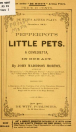 Pepperpot's little pets. A comedietta, in one act_cover