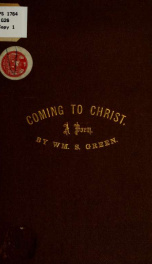 Coming to Christ. A poem_cover