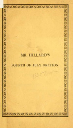 An oration pronounced before the inhabitants of Boston, July the fourth, 1835, in commemoration of American independence_cover