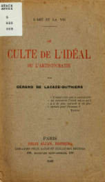 Le culte de l'idéal, ou, L'artistocratie_cover