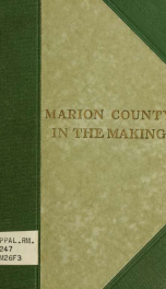 Marion County in the making_cover