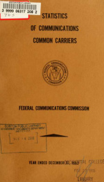 Statistics of communications common carriers [microform] 1963_cover