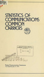 Statistics of communications common carriers [microform] 1977_cover