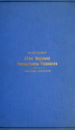 History of the 121st regiment Pennsylvania volunteers. "An account from the ranks."_cover