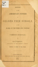 Report on the American system of graded free schools, to the Board of trustees and visitors of common schools_cover